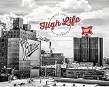Miller, Inside the High Life