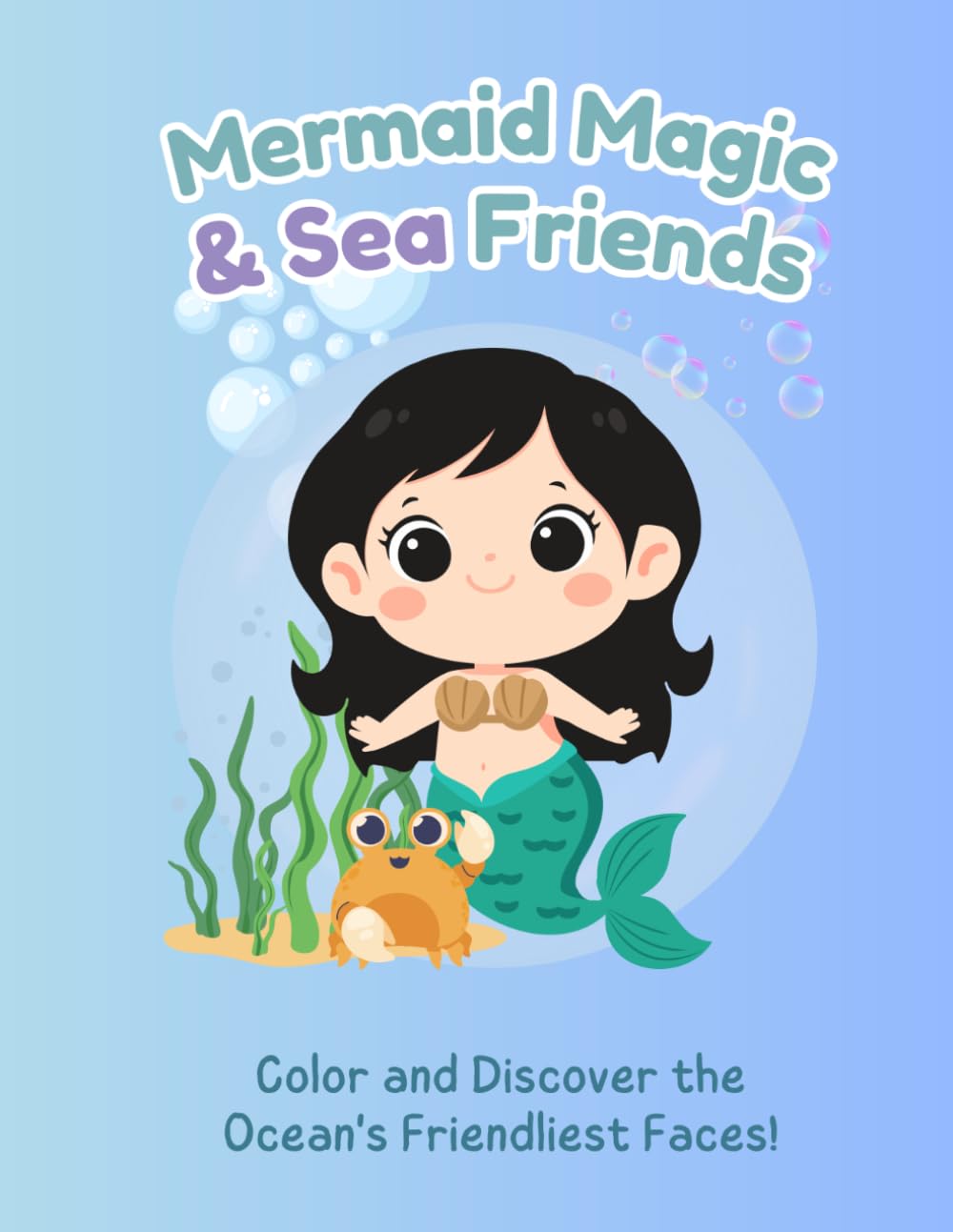 Mermaid and Sea Friends Coloring Book: Large, Simple Pictures for Early Learners