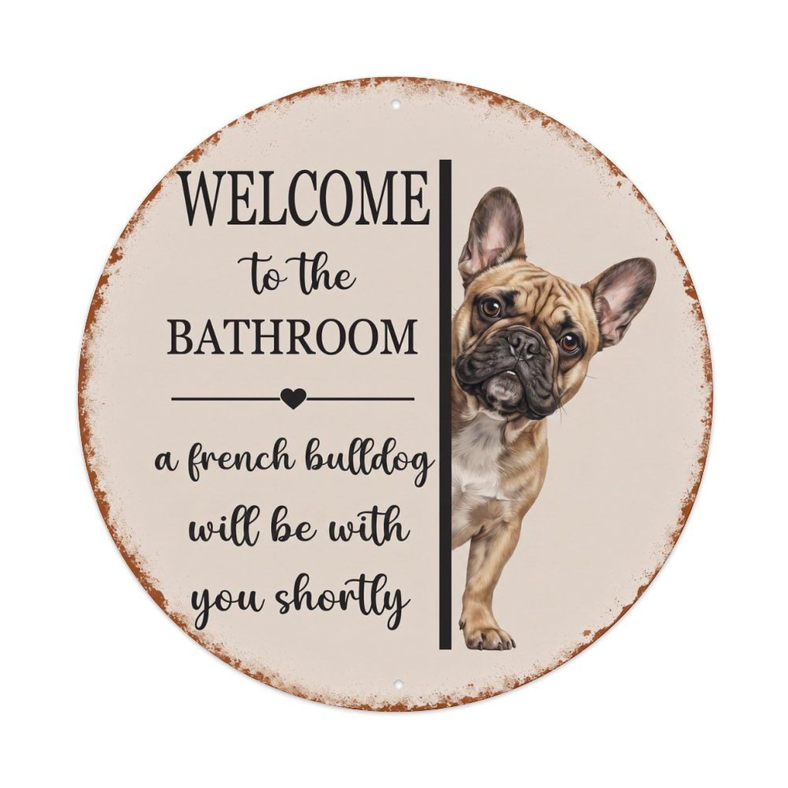 Vintage WELCOME To The BATHROOM French Bulldog Dog Metal Tin Sign