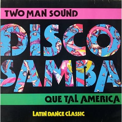 Disco Samba (Detail Medley) / Que Tal America / 12297