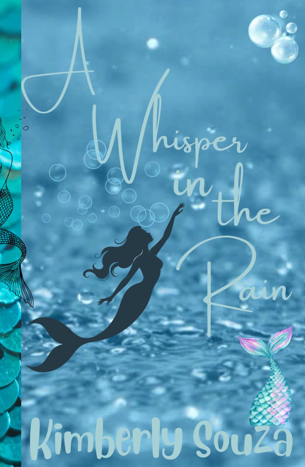A Whisper in the Rain