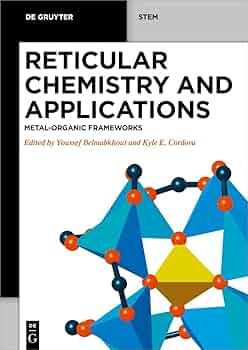 Amazon.com: Reticular Chemistry and Applications: Metal