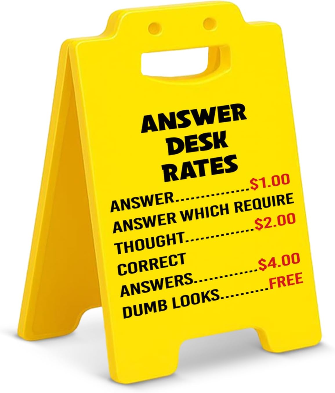 Humorous Cubicle Decor, Answer Desk Rates Funny Team Office Desk Sign, Gag Gift for Coworker Teammate Boss or Manager