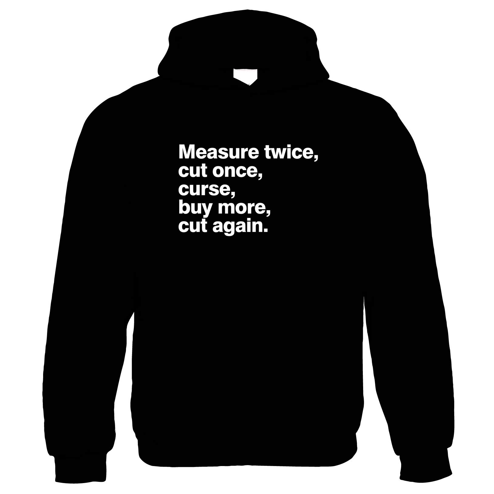 Measure Twice Cut Once Funny Hoodie | Tape Measure Pencil Ruler Spirit Level Shed Bench | DIY Flatpack Hammer Saw Screwdriver Screws Nails | Funny Gift Him Her Birthday