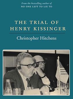 The Trial of Henry Kissinger