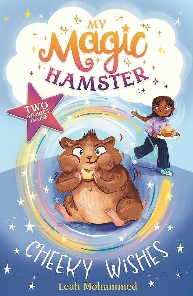 My Magic Hamster: Cheeky Wishes: Book 1