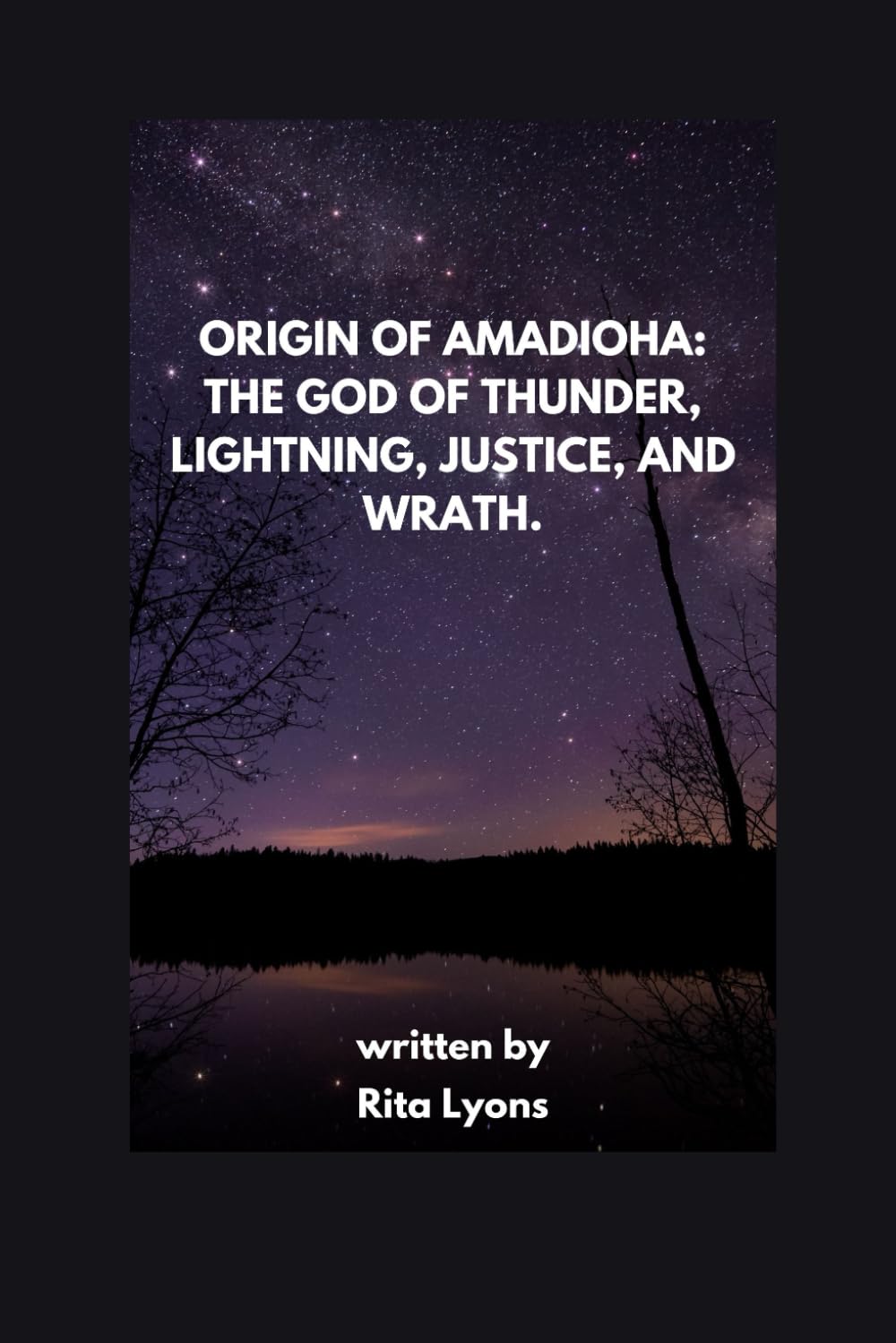 ORIGIN OF AMADIOHA: THE GOD OF THUNDER, LIGHTNING, JUSTICE, AND WRATH