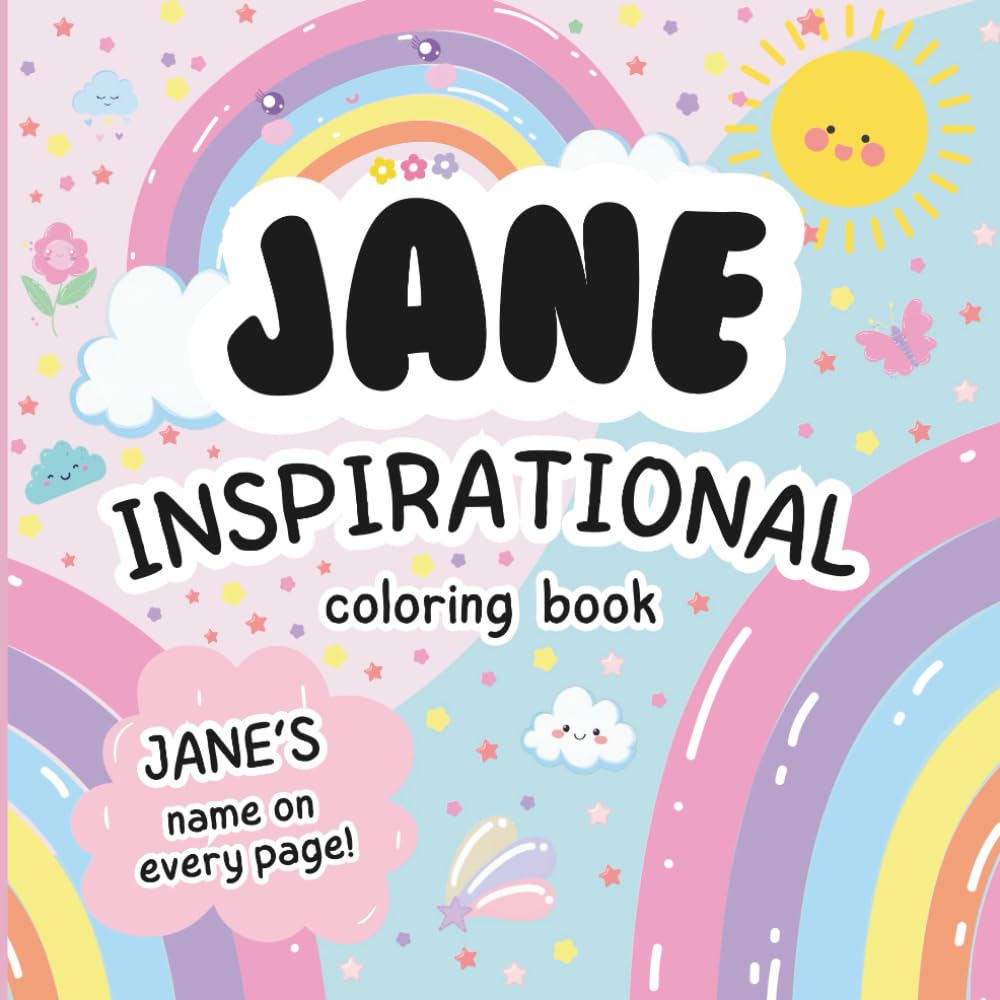 Jane Inspirational Coloring Book: Personalized Just for Jane – Jane's Name Appears on Every Coloring Page
