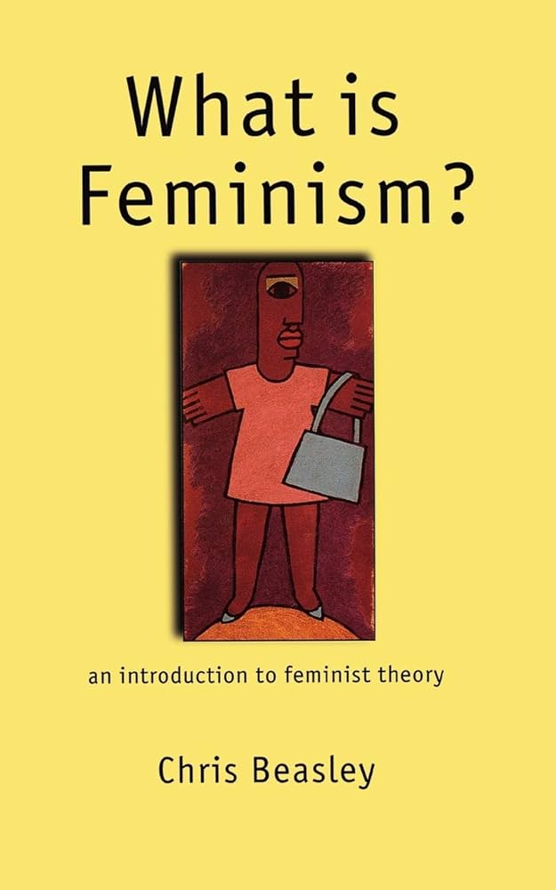 What is Feminism?: An Introduction to Feminist Theory