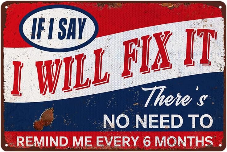 Letrero divertido de garaje para hombre, letrero de metal con texto en inglés "Notice If My Doesn'T Like You", letreros de tienda para taller If I