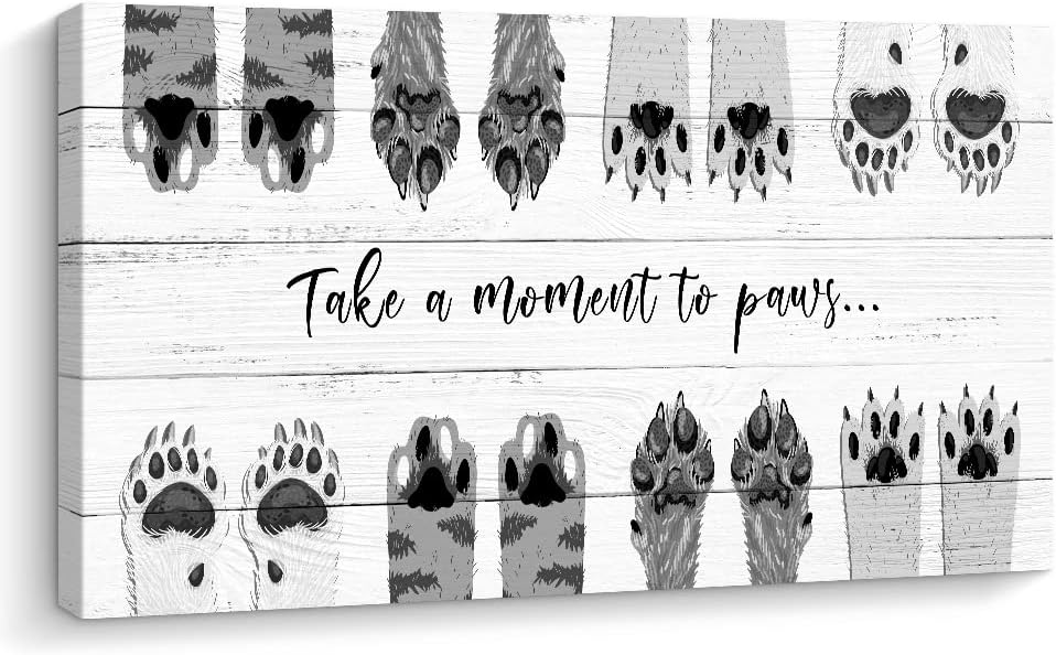 Artinme Dog Lover Sign Wall Decor,Take A Moment to Paws Sign Pet Paw Footprints
