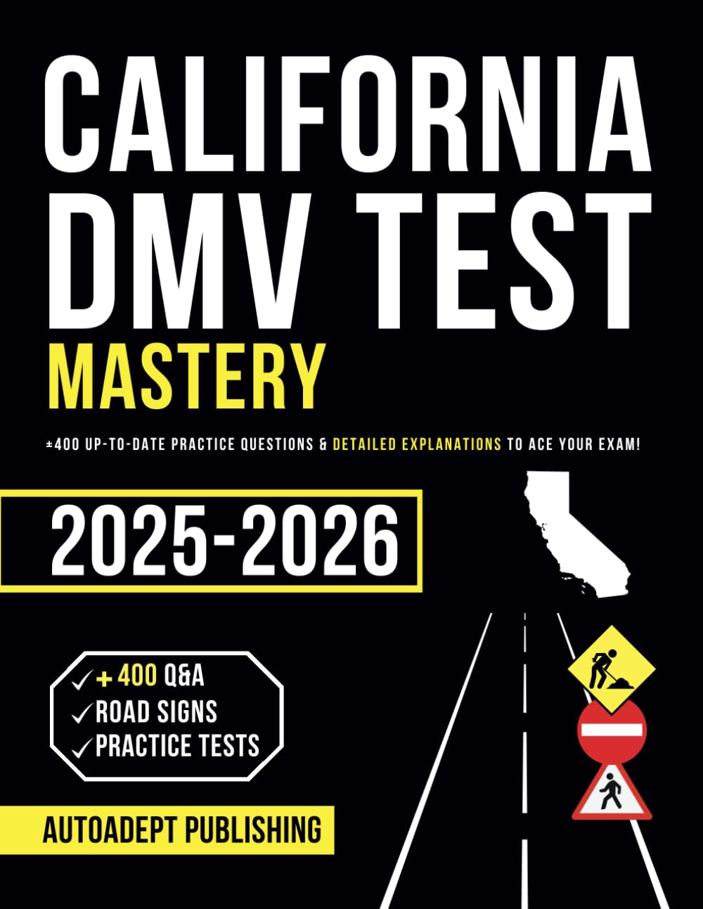 California DMV Test Mastery +400 UptoDate Practice Questions