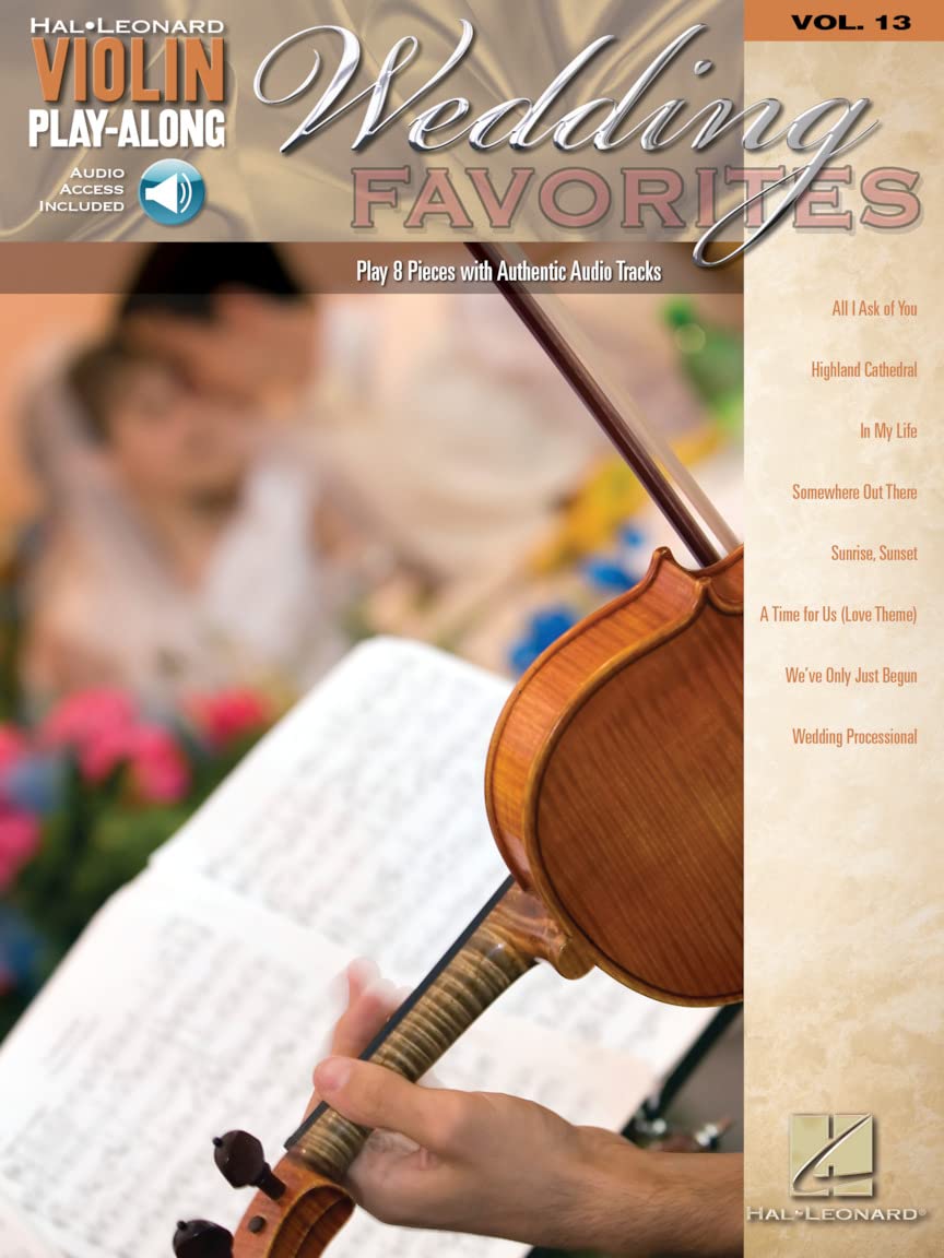 Violin Play Along Volume 13 Wedding Favorites Violin Book/Cd (Hal Leonard Violin Play Along)