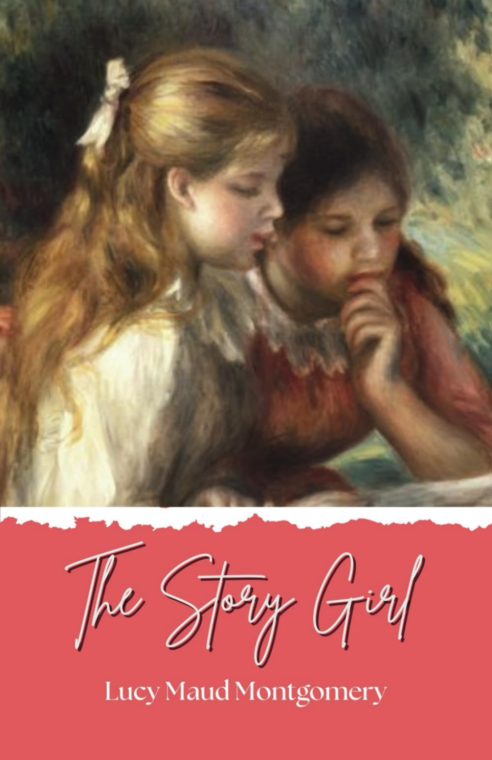 The Story Girl: The 1911 Literary Classic
