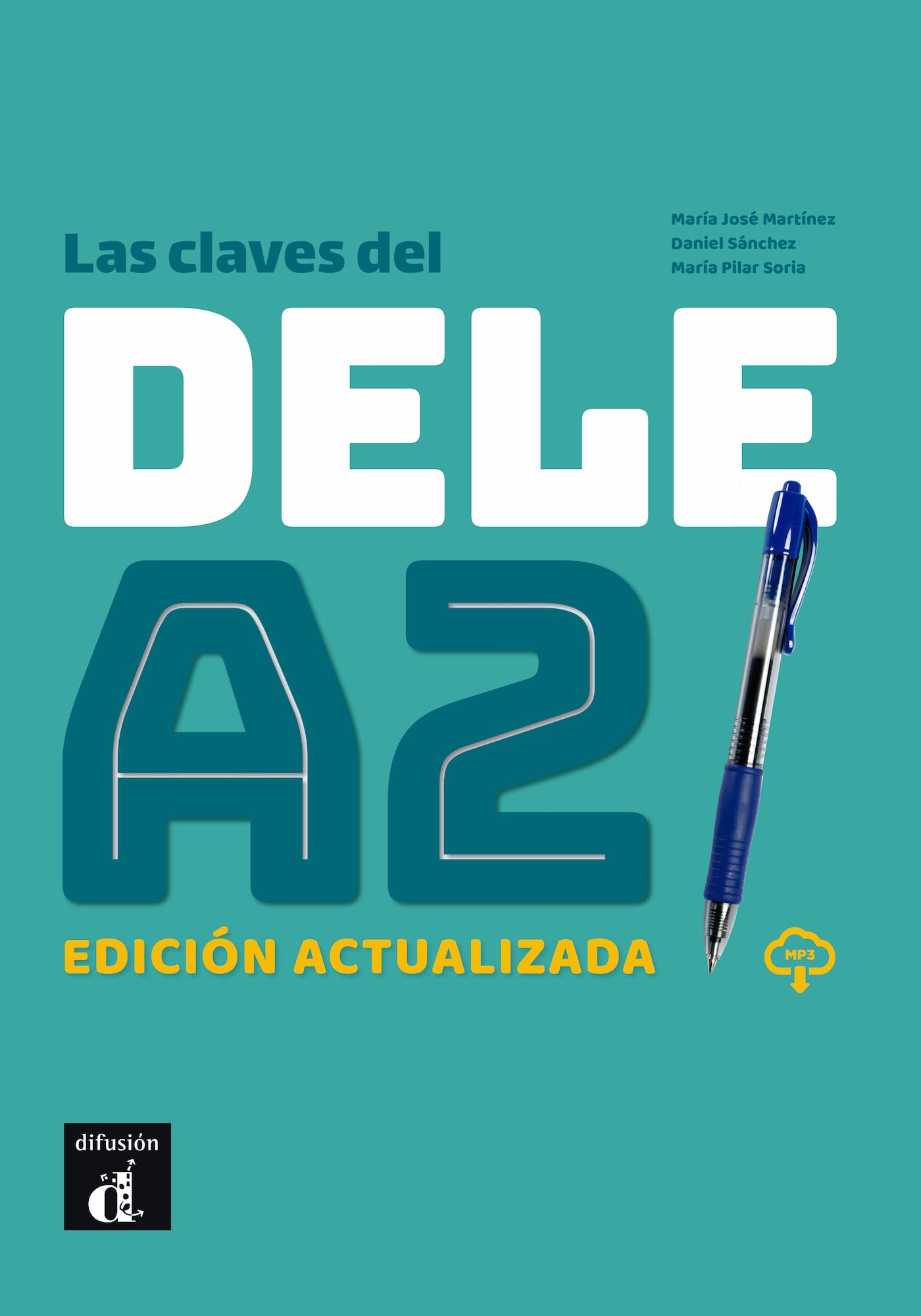 Las claves del DELE A2. Edición actualizada