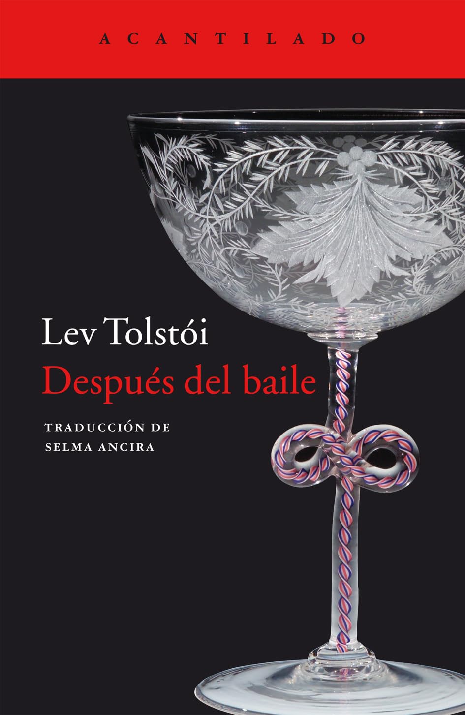 Despues del Baile: 74 (Cuadernos del Acantilado)