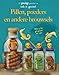 Produktbild Pillen, poeders en andere brouwsels (De griezelige geschiedenis van ziek & gezond)