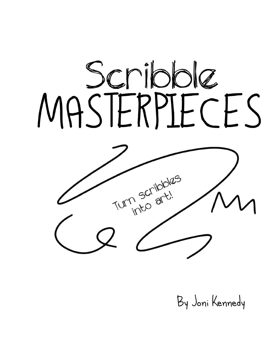 Scribble Masterpieces: Turn Scribbles Into Art