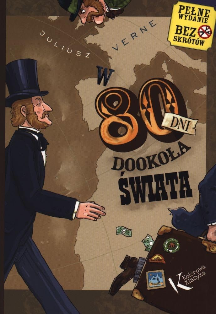 W 80 dni dookoła świata (KOLOROWA KLASYKA)