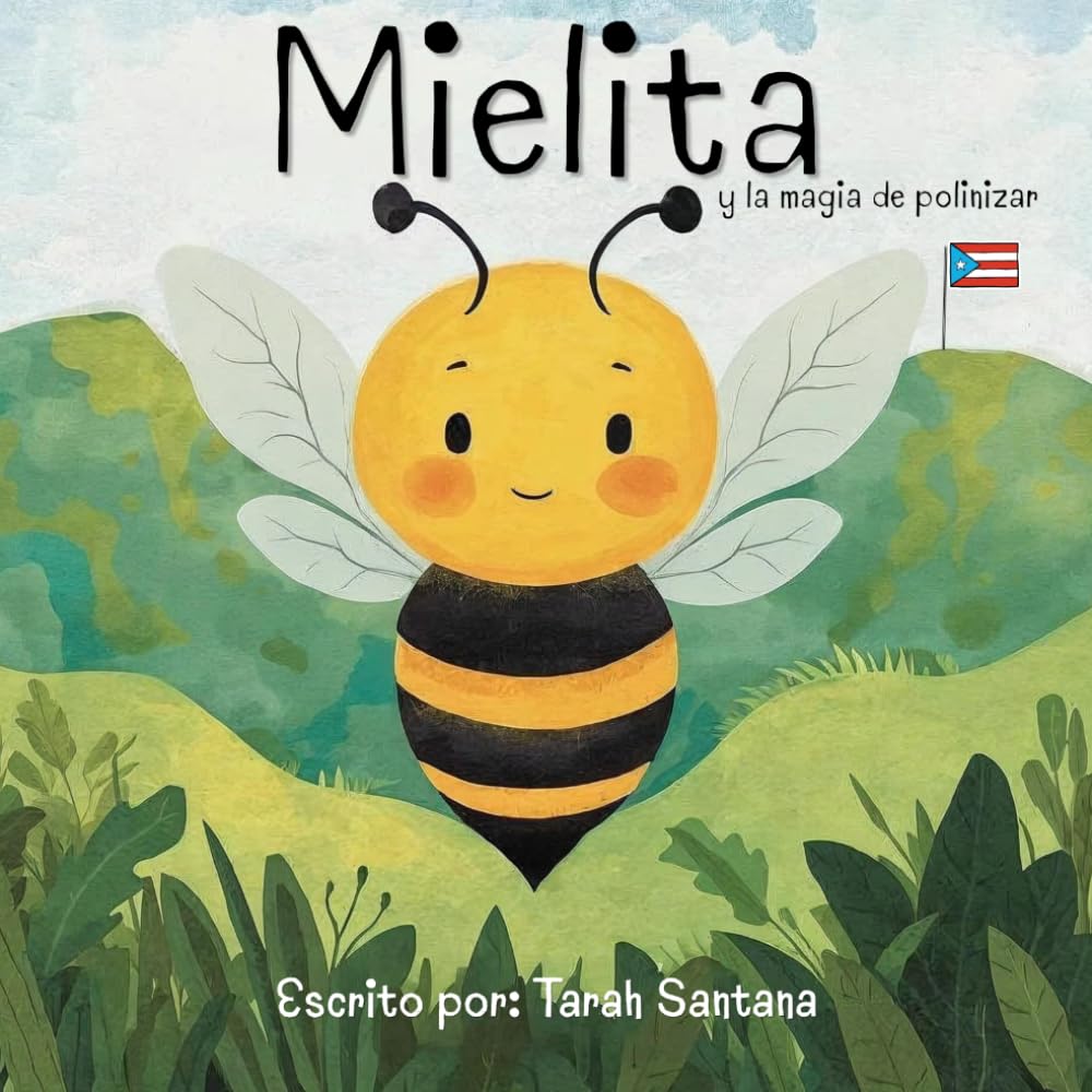 Mielita y la magia de polinizar