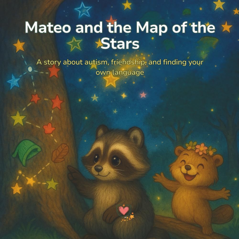 Mateo and the Map of the Stars (Stories to Grow From Within)