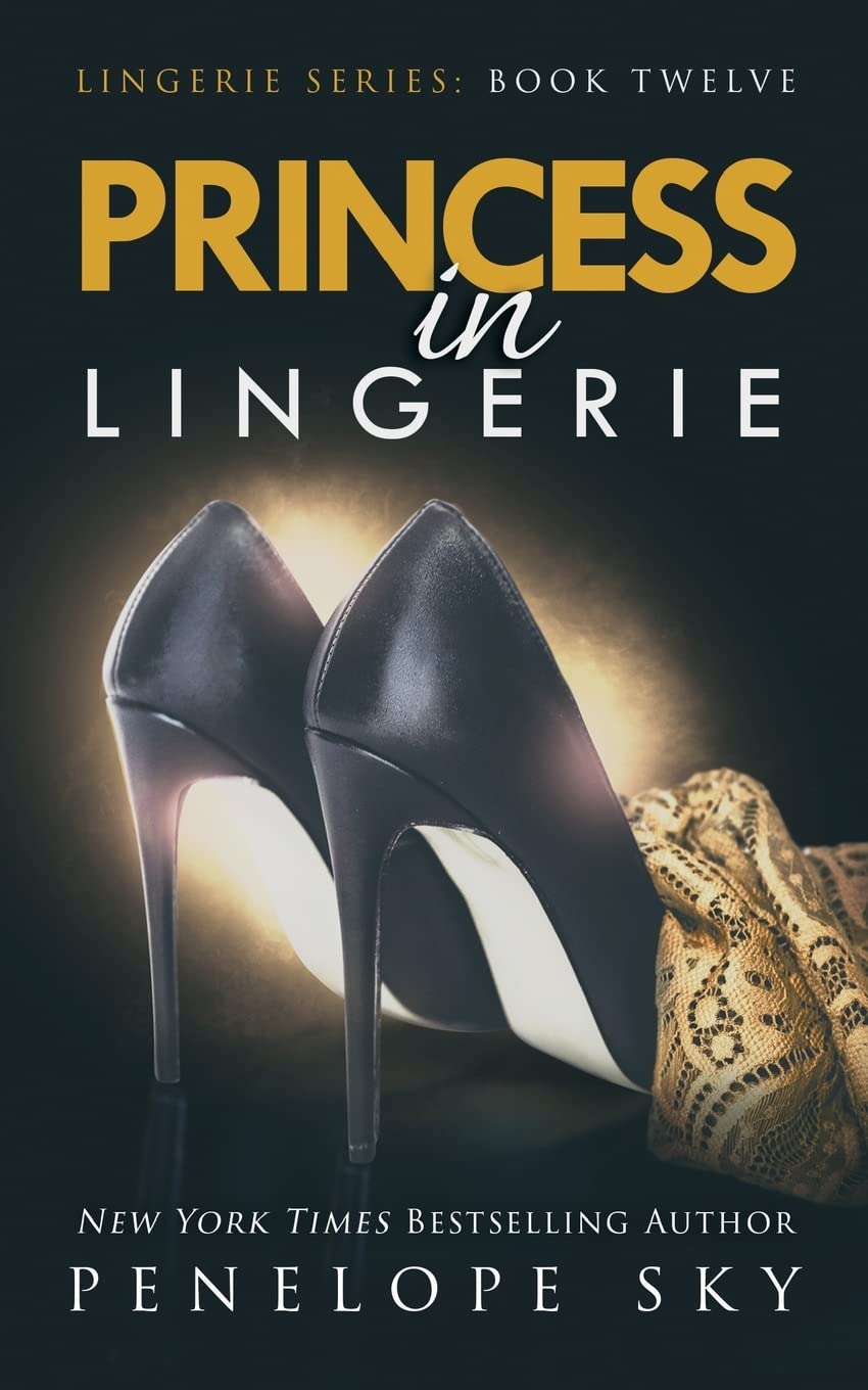 Princess in Lingerie: Volume 12