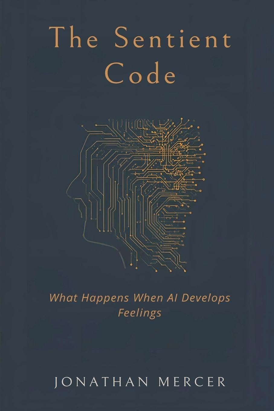 The Pentateuch, in Its Progressive Revelations of God to Men (Edition2): What Happens When AI Develops Feelings