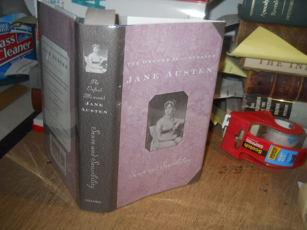Sense and Sensibility: Volume I: Sense and Sensibility (Oxford Illustrated Jane Austen)