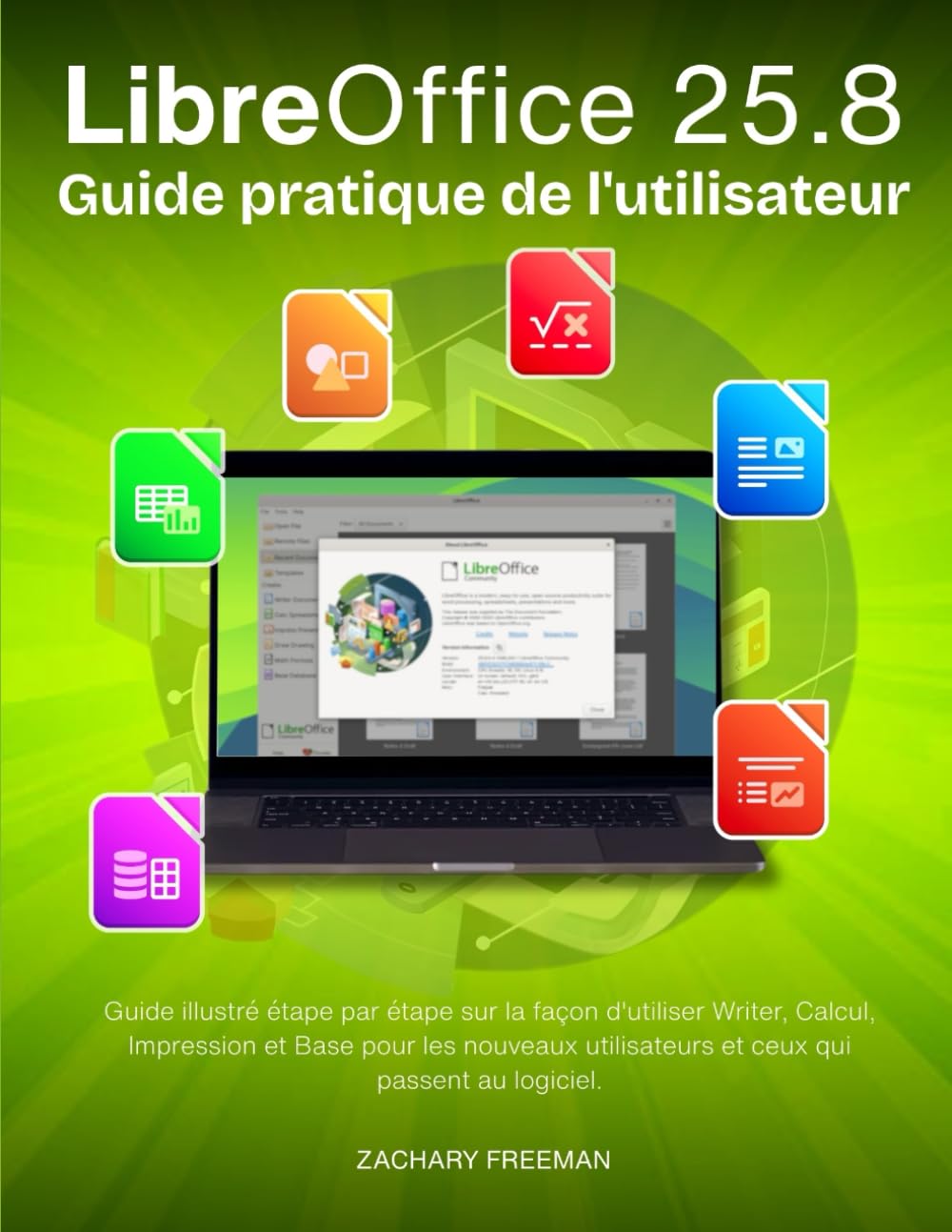 LibreOffice 25.8: Guide pratique de l'utilisateur