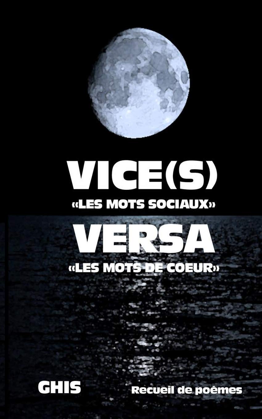 VICE(s) VERSA: Mots sociaux et de coeur
