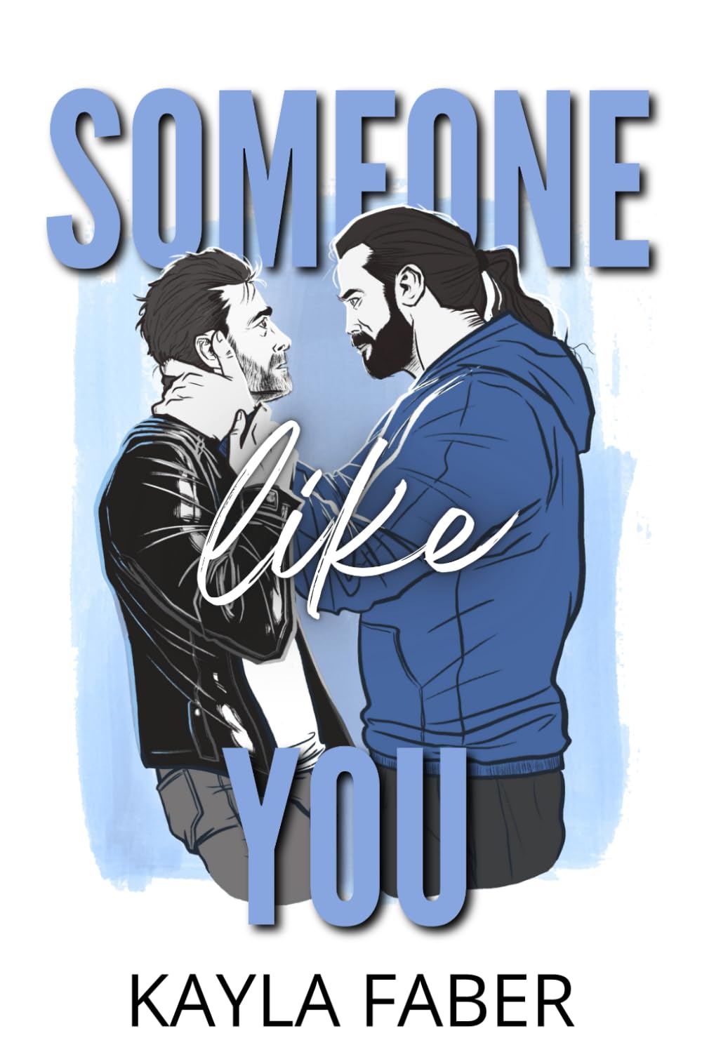 Someone Like You: a heart-warming MM romance