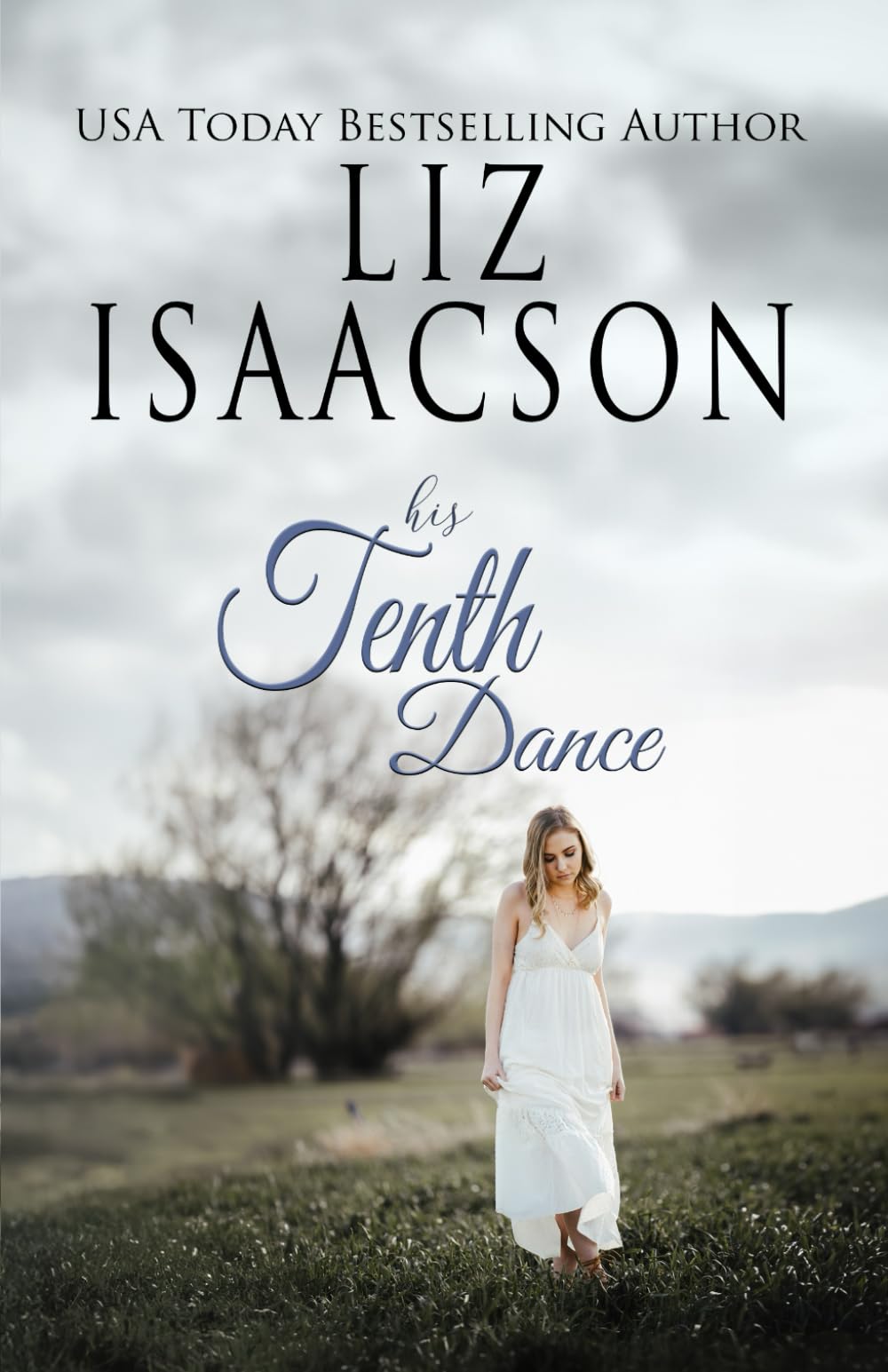 His Tenth Dance: A Hammond Family Farm Novel: 10 (Ivory Peaks Romance)