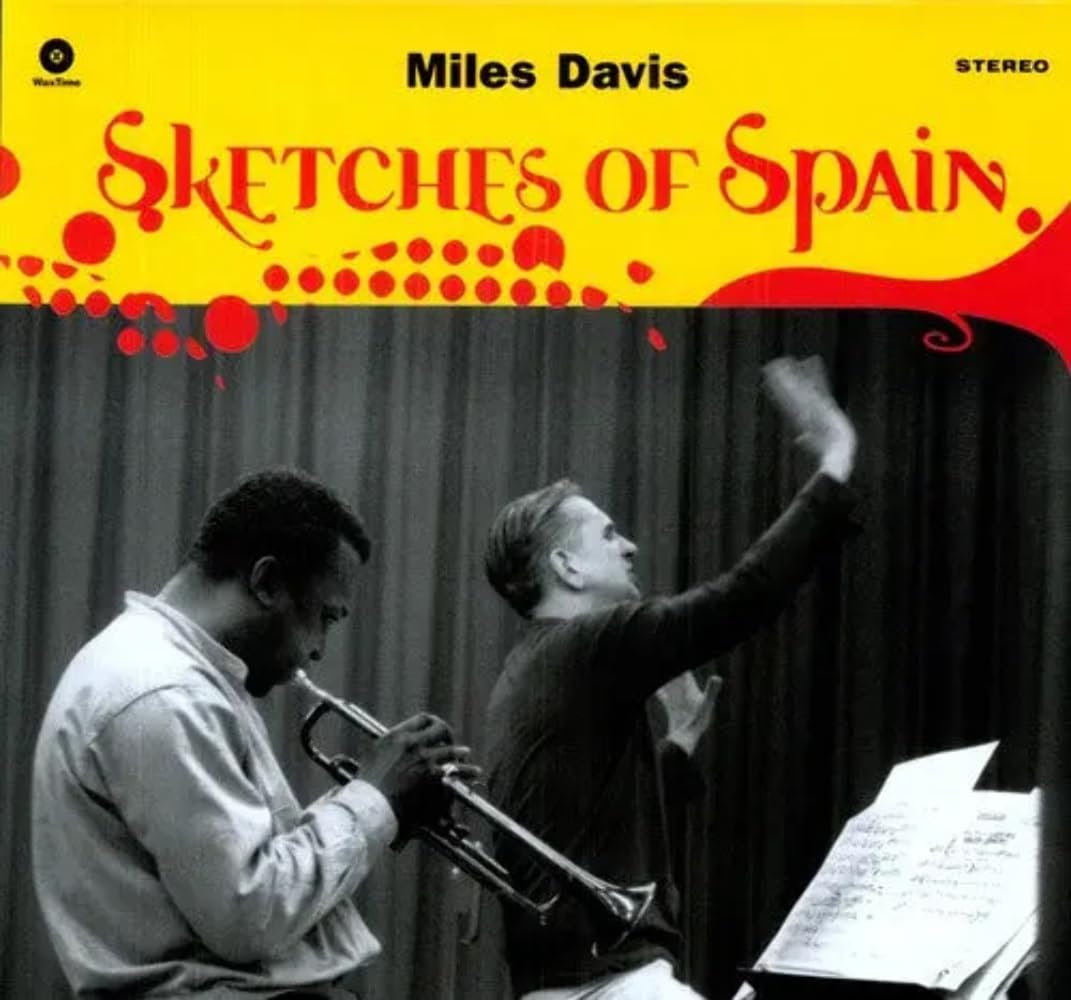 Sketches of Spain by Miles Davis (Record, 2011)