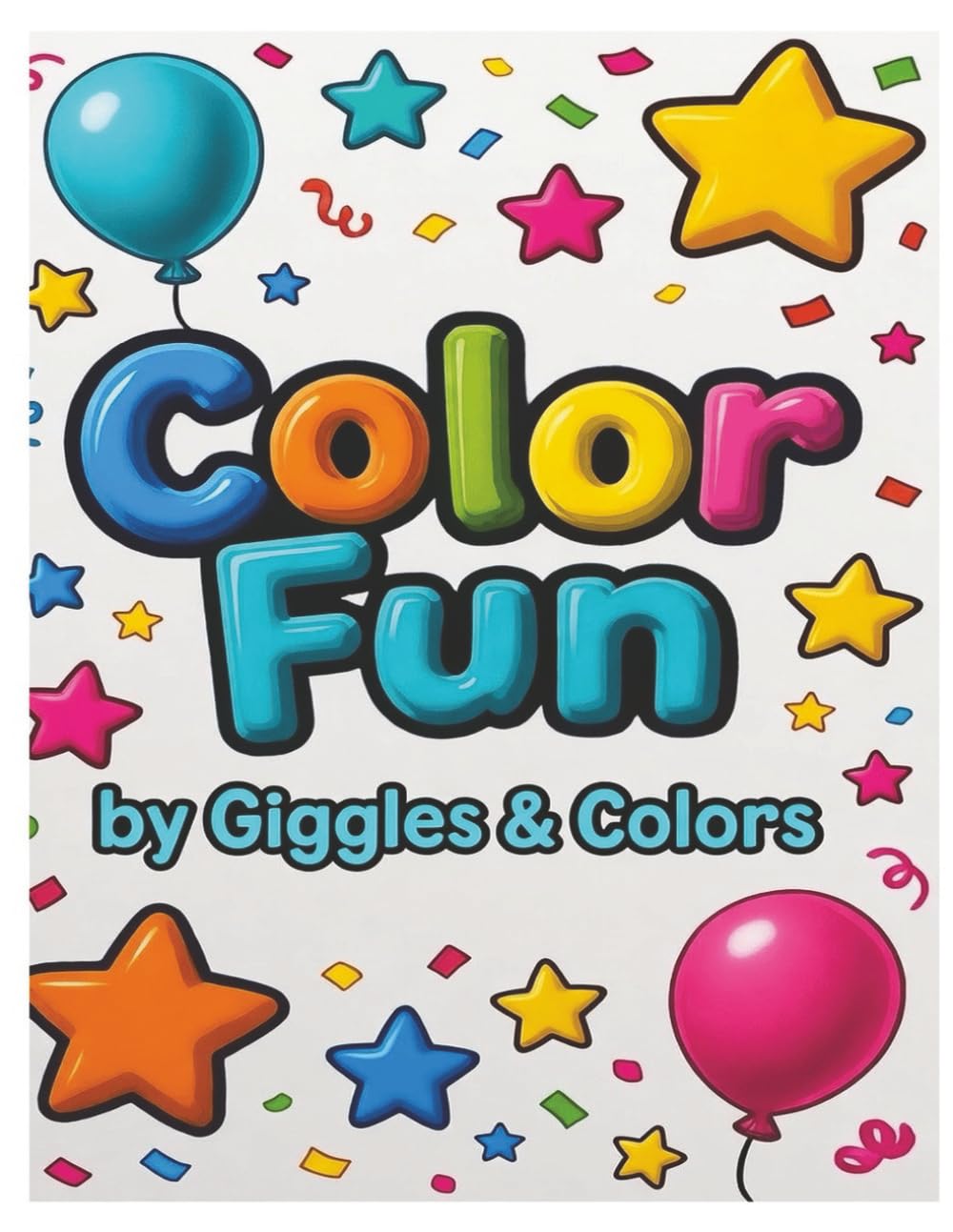 Fun Colouring: A playful colouring book for kids