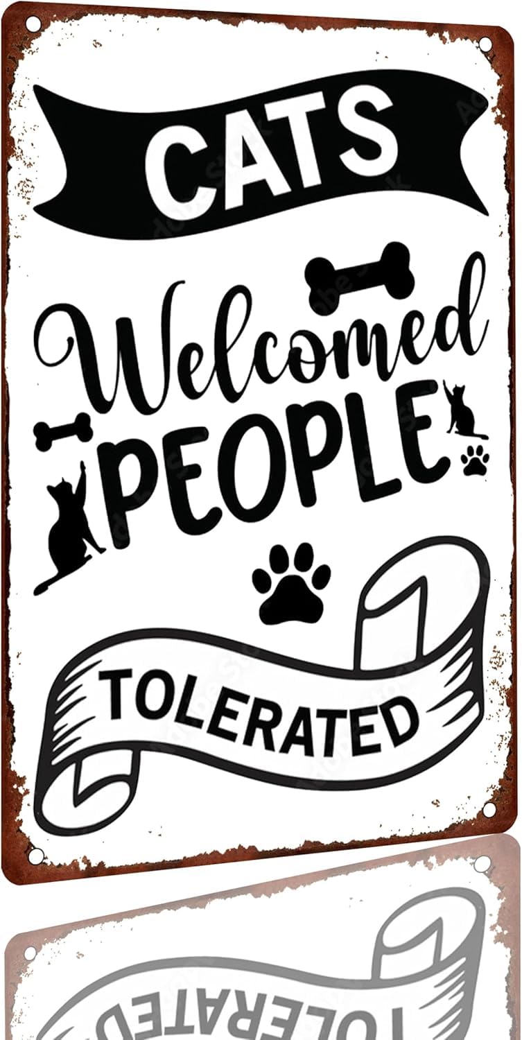 SMAZDFXX Cats Welcome People Tolerated Metal Tin Signs Funny and Decor for Cat Lovers Retro Vintage Home Decor Room Door Accessories Wall Decor Art Sign 12"" x16, style-4