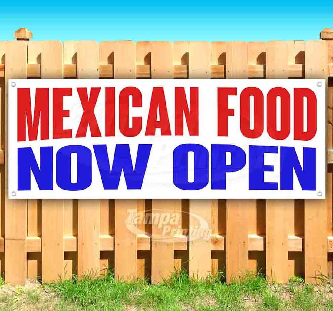 Mexican Food Now Open Banner 13 oz | Non-Fabric | Heavy-Duty Vinyl Single-Sided With Metal Grommets