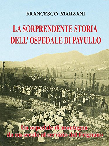 La sorprendente storia dell'ospedale di Pavullo