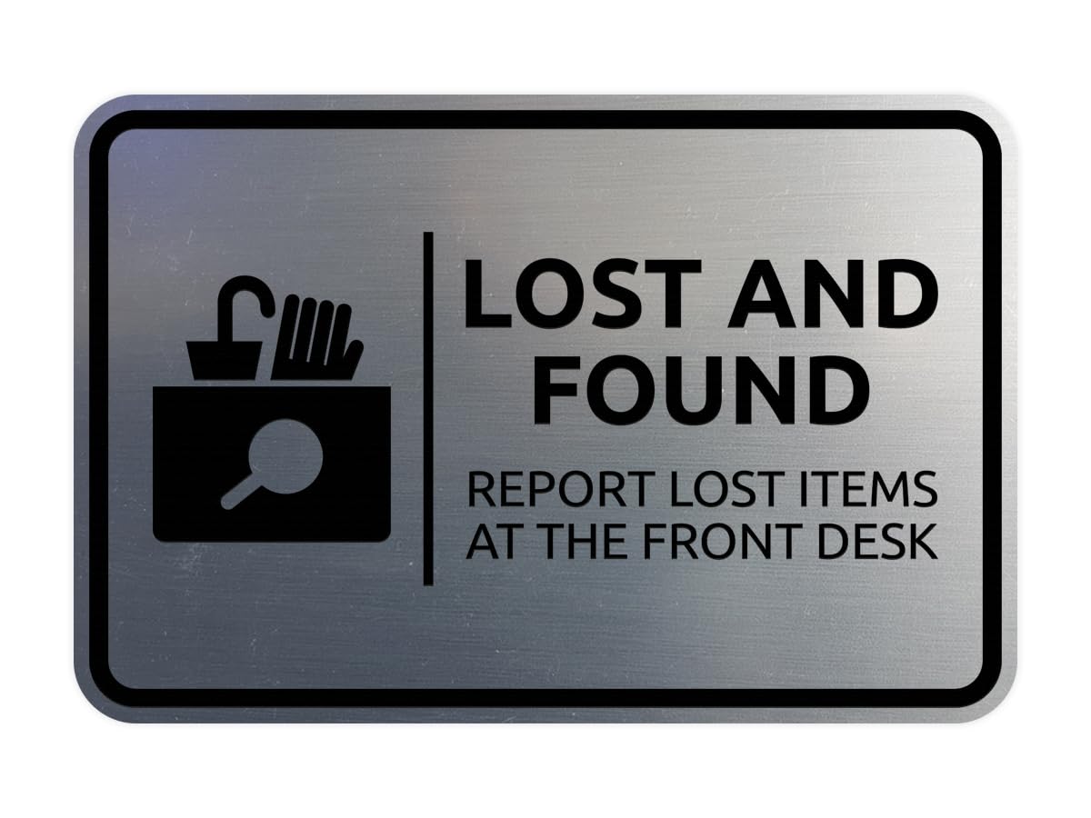 Signs ByLITA Classic Framed Lost and Found Report Lost Items at the Front Desk Sign (Brushed Silver) - Large