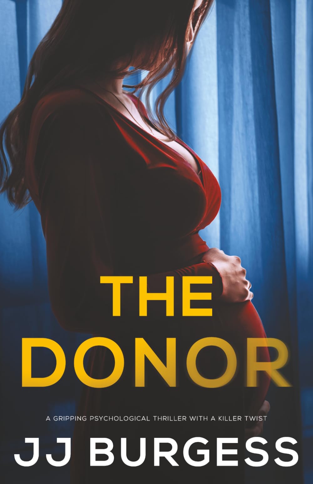 The Donor: A gripping psychological thriller with a killer twist