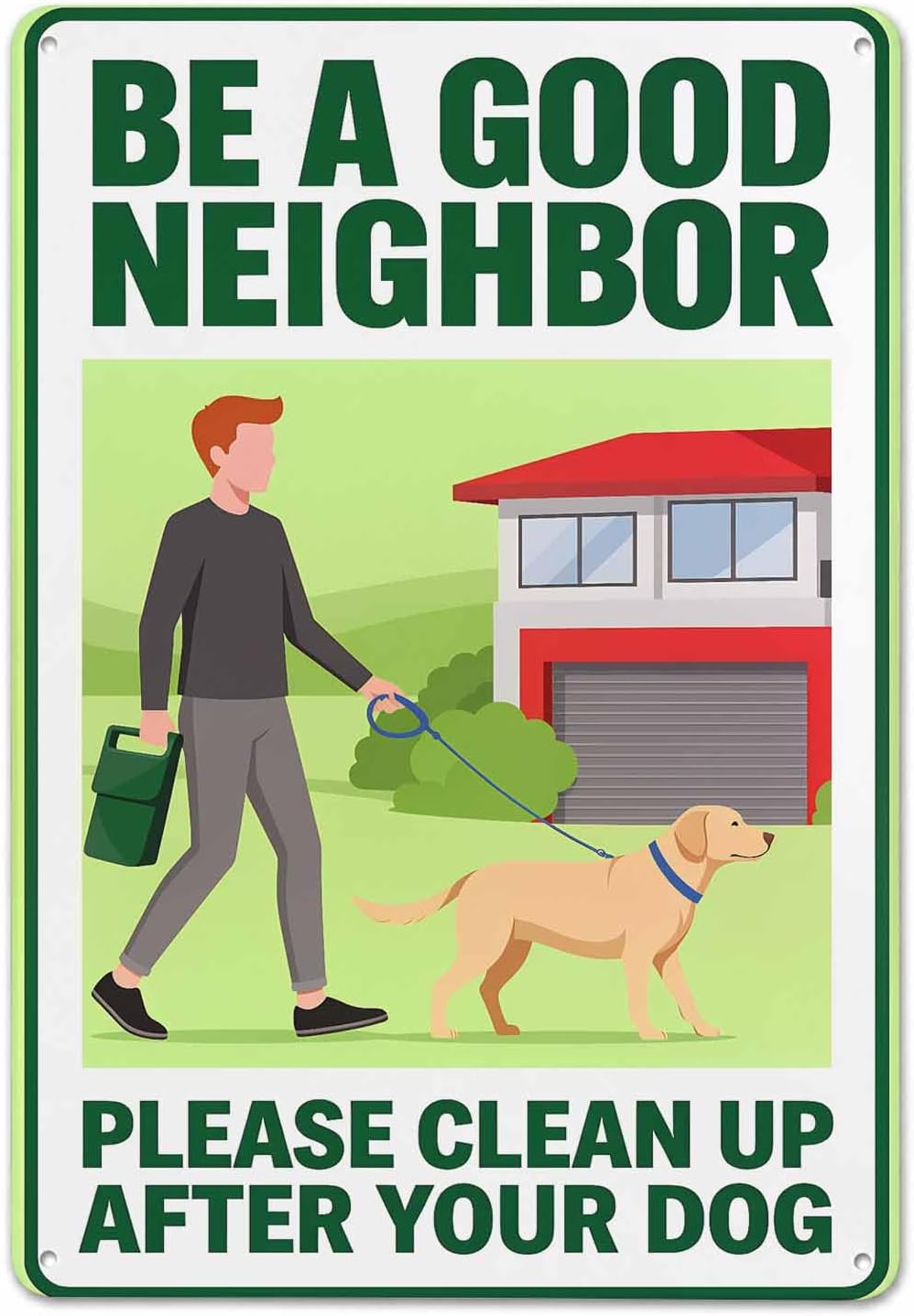Neighbor Clean Up after Your Dog Vintage Metal Tin Sign 8x12,Waterproof
