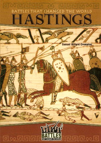 Hastings (Battles That Changed the World) 0791071642 Book Cover