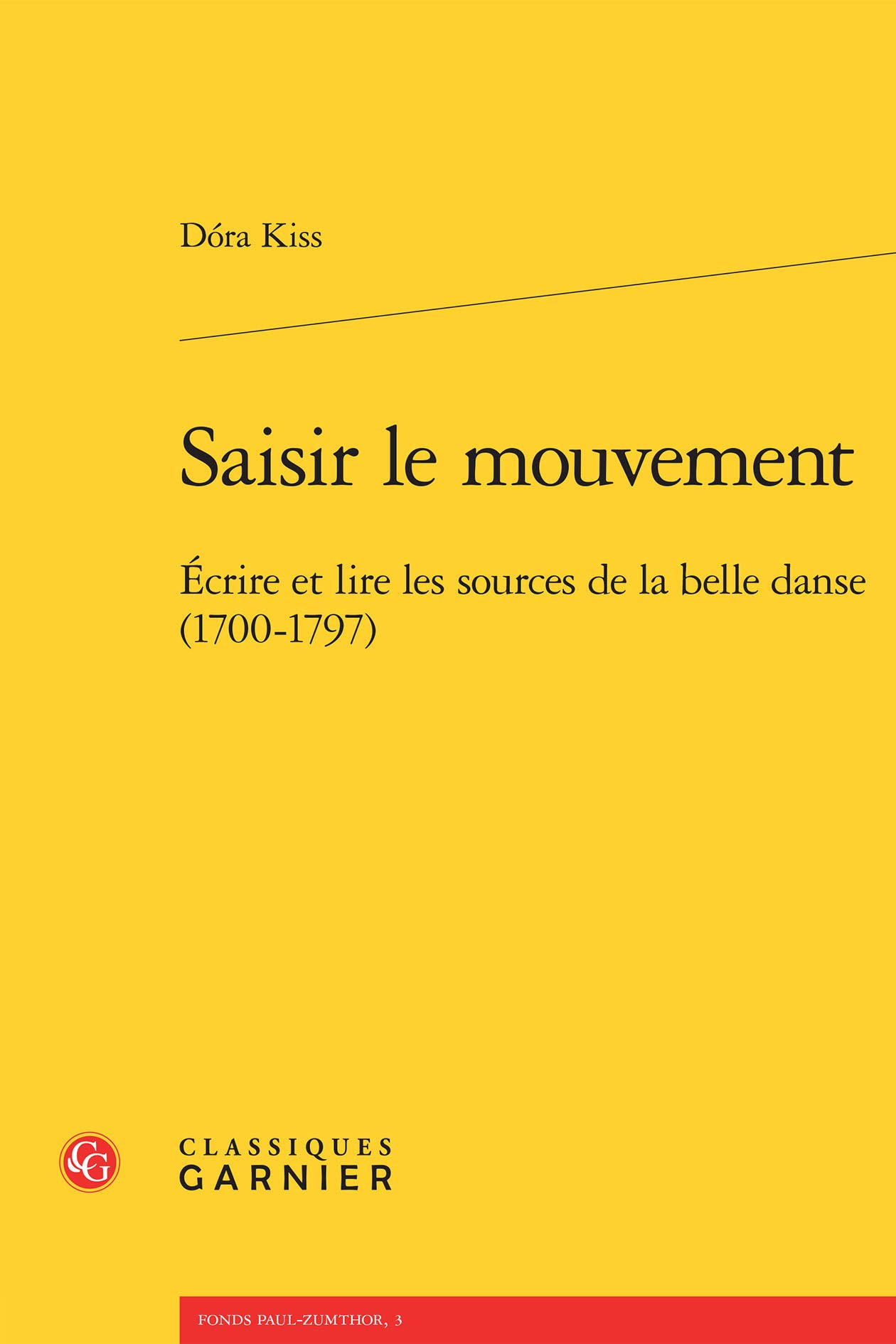 Écrire et lire les sources de la belle danse livre histoire danse baroque