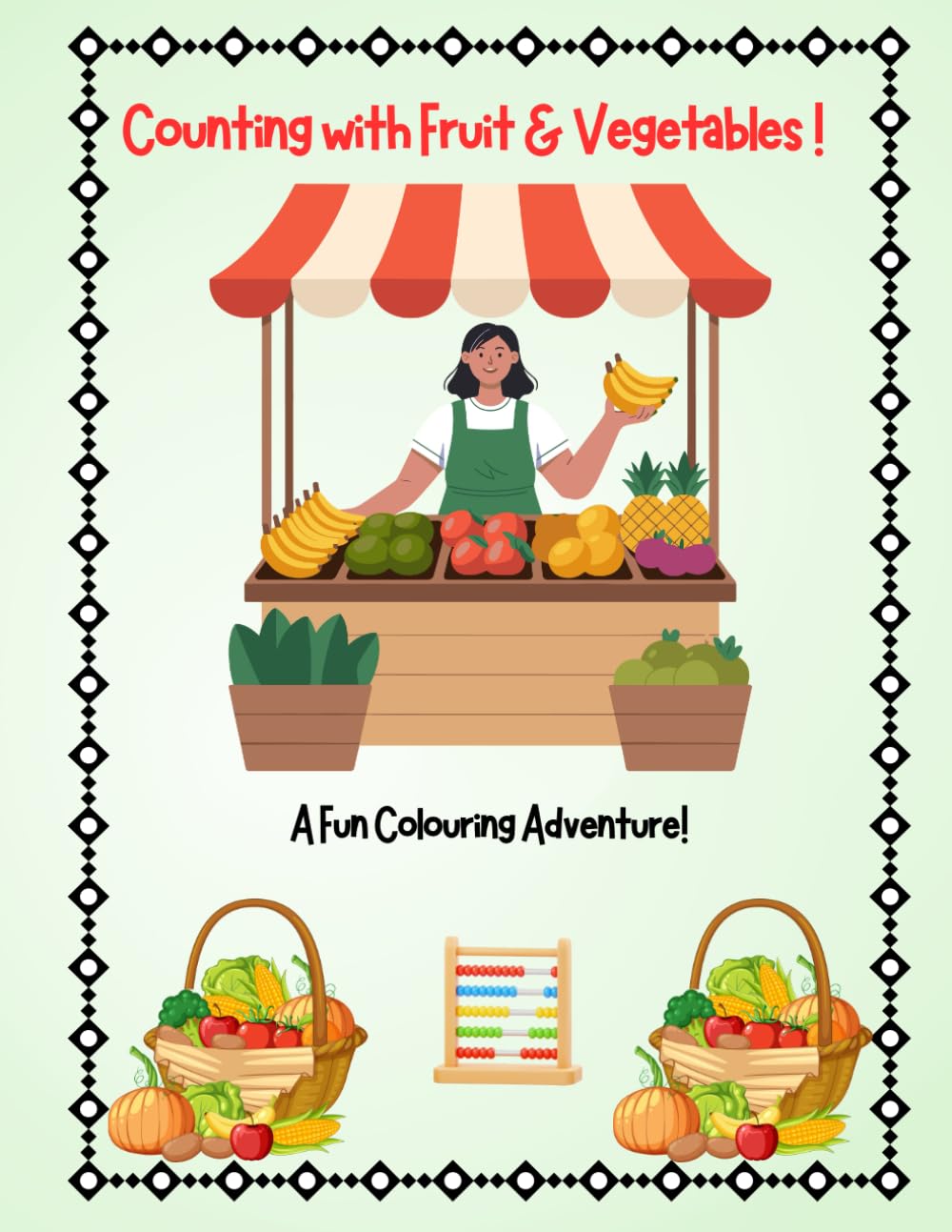 Counting with Fruit & Vegetables For Children: A Fun Colouring Adventure