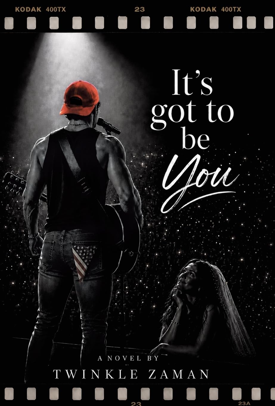 It's Got To Be You: A Novel