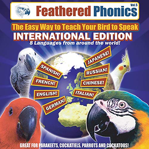 Pet Media Feathered Phonics The Easy Way to Teach Your Bird to Speak Volume 5: The International Edition