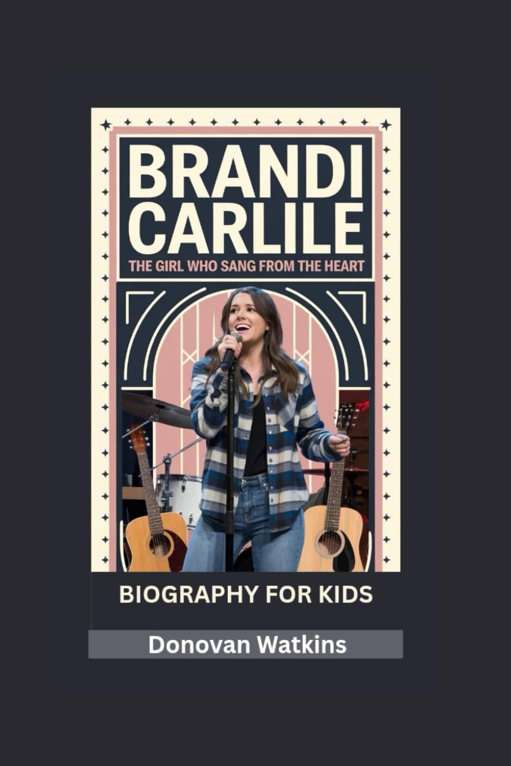 BRANDI CARLILE: The Girl Who Sang From the Heart- Biography for kids