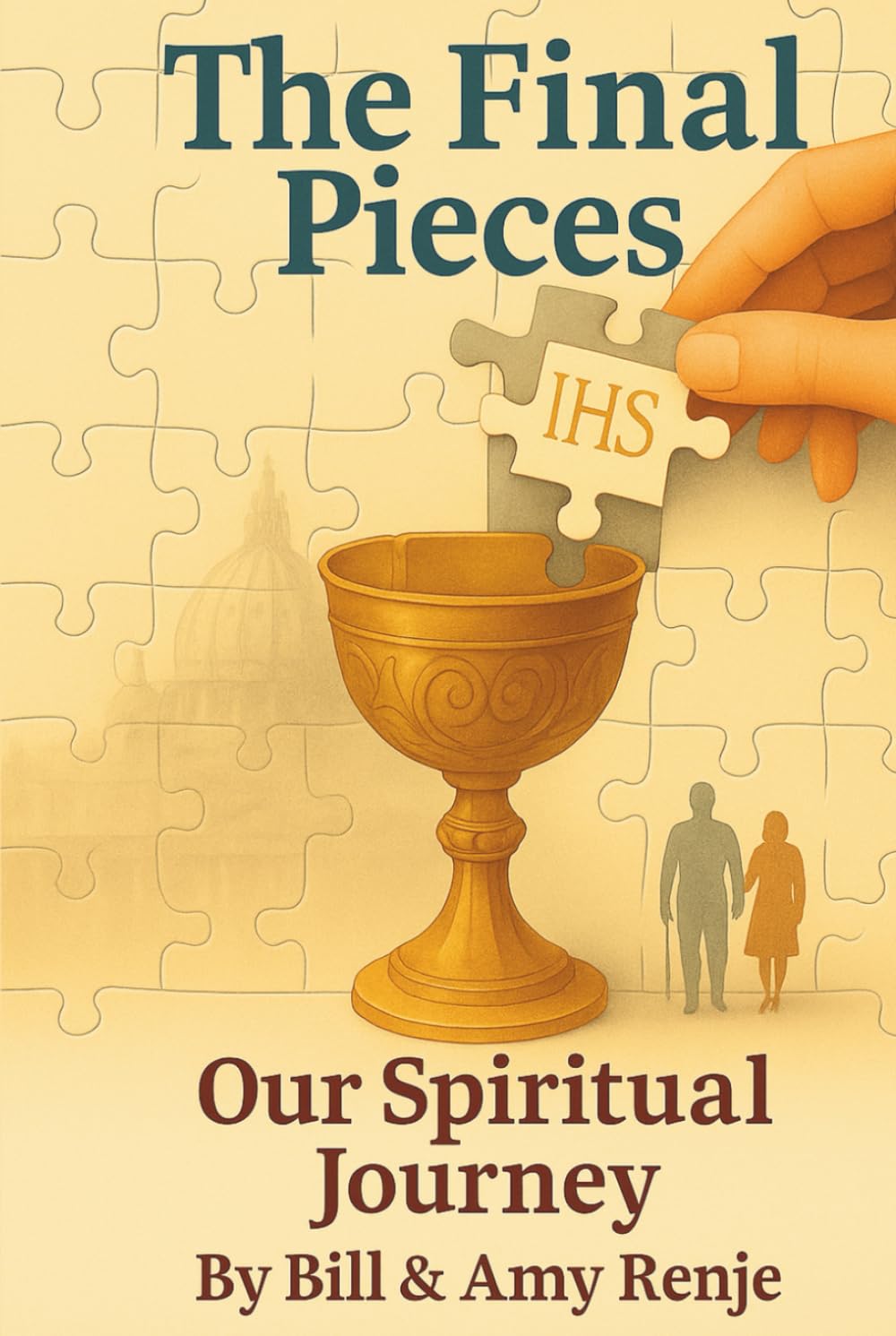 The Final Pieces: Our Spiritual Journey