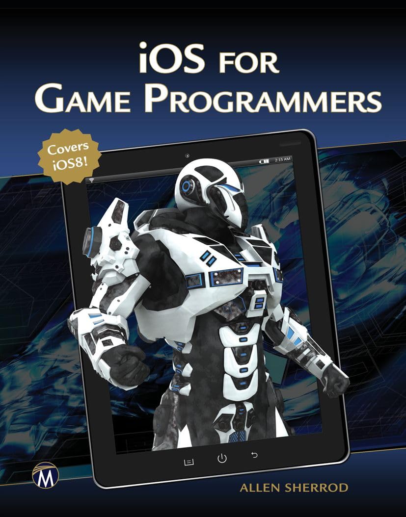 iOS for Game Programmers (Computer Science)
