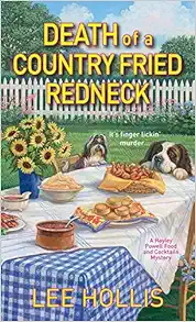 Death of a Country Fried Redneck (Hayley Powell Mystery) book cover