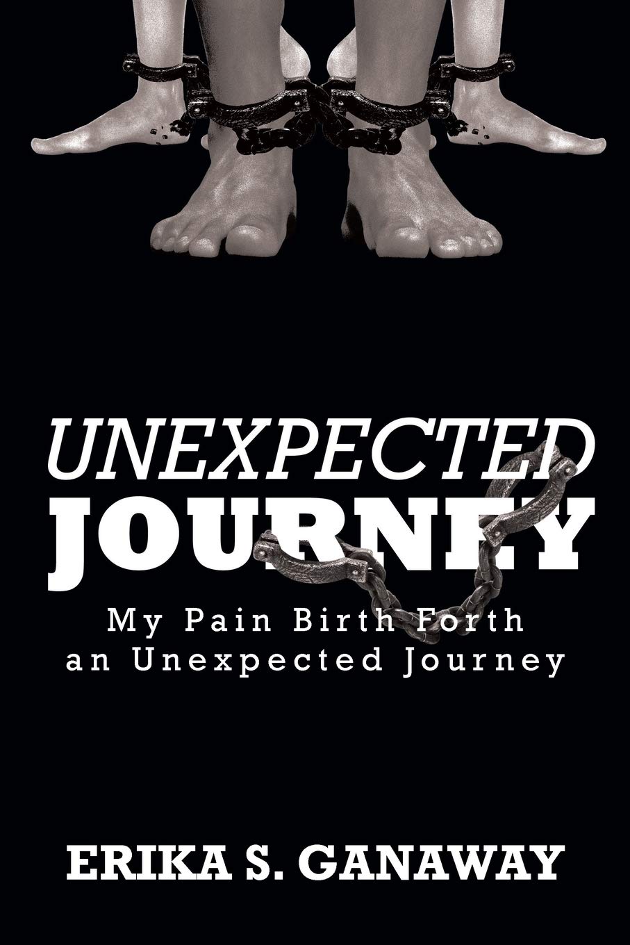 Unexpected Journey: My Pain Birth Forth an Unexpected Journey